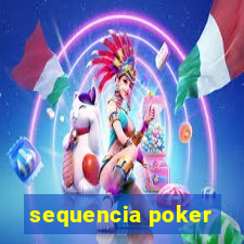 sequencia poker